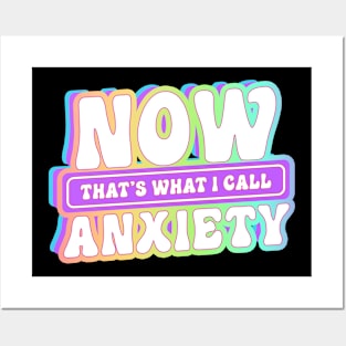 Now Thats What I Call Anxiety Funny Introvert Quote Posters and Art